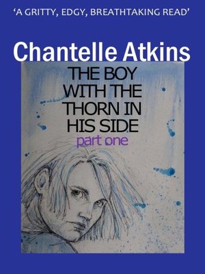 cover image of The Boy With The Thorn In His Side, Part 1